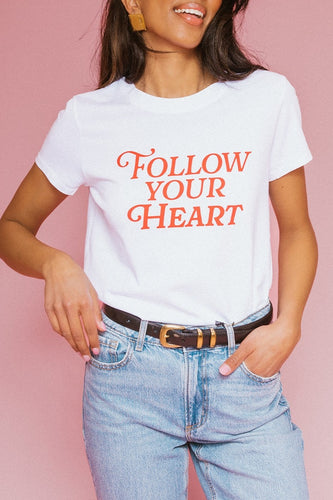 Follow Your Heart Tee