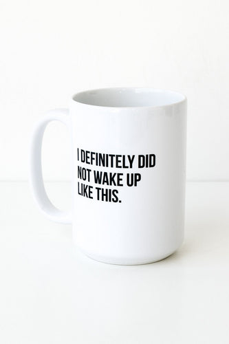 Wake Up Mug